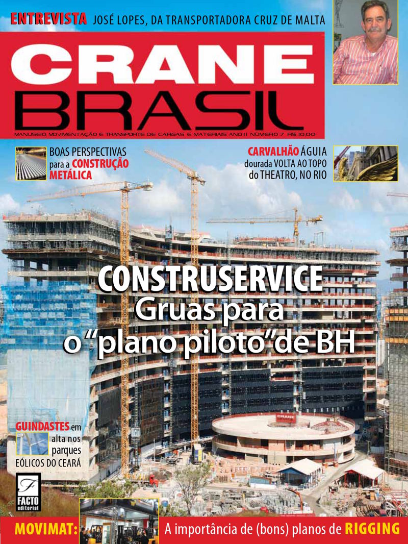 EDIÇÃO 07: GRUAS PARA O “PLANO PILOTO DE BH”