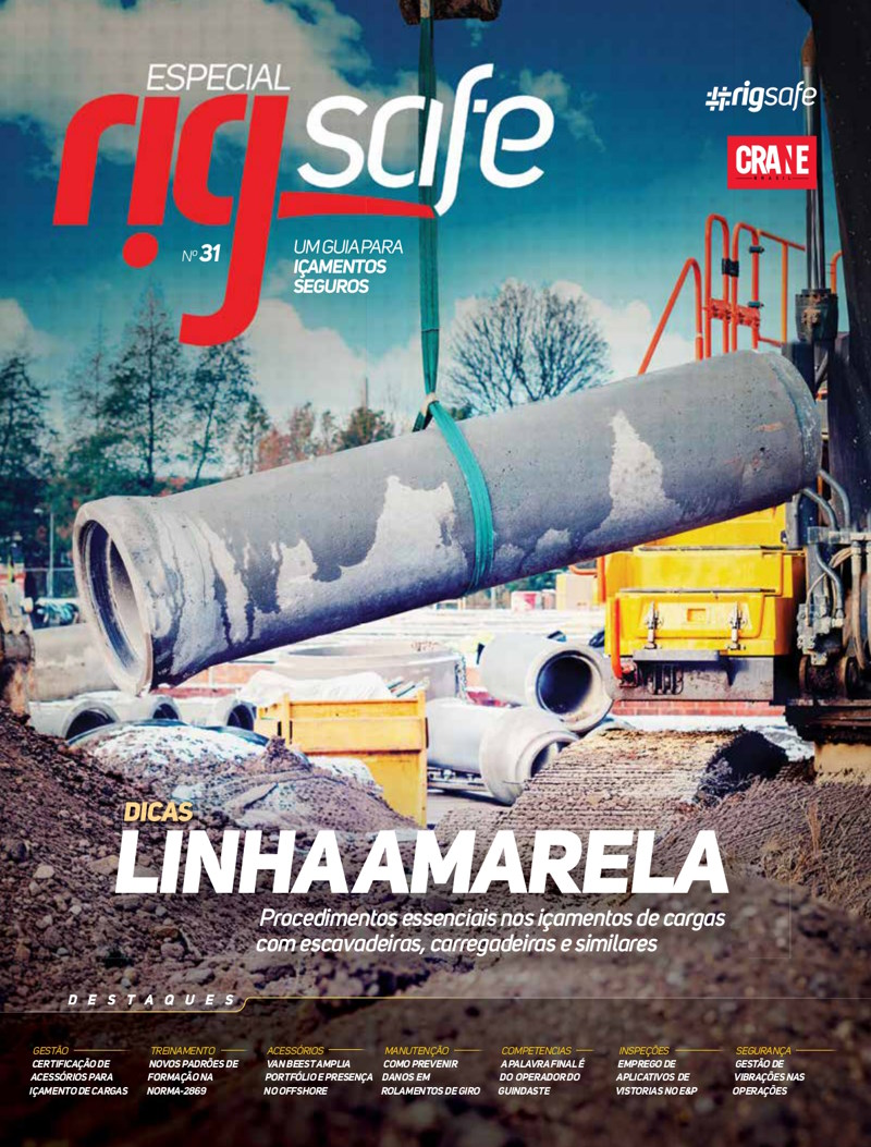 RIG SAFE Nº 31: CERTIFICAÇÃO E SEGURANÇA NOS IÇAMENTOS